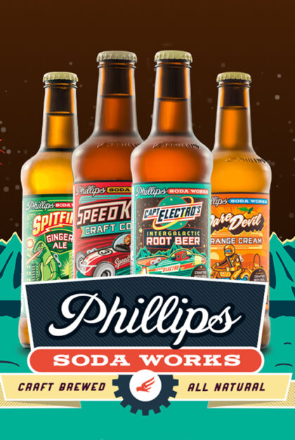 Four Phillips soda bottles. Text reads: Phillips Soda Works. Craft Brewed. All Natural.